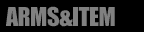 ARMS&ITEM