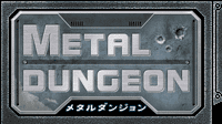 METAL DUNGEON